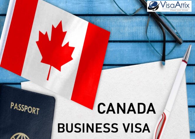 Canada Business Visa: A Complete Guide for Entrepreneurs