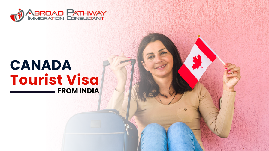 TOURIST VISA FOR CANADA: A Guide for Travelers