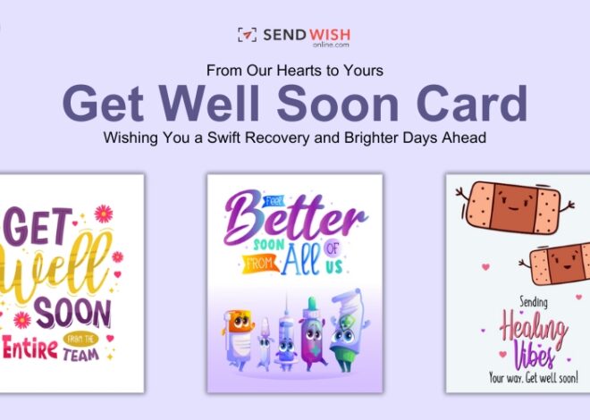 Healing Words: The Power of a Get Well Soon Card in Tough Times