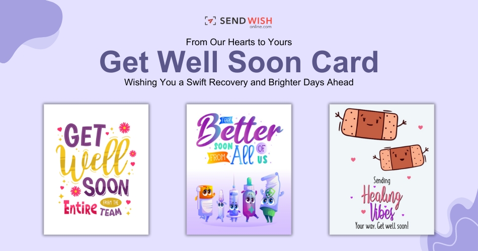 Healing Words: The Power of a Get Well Soon Card in Tough Times