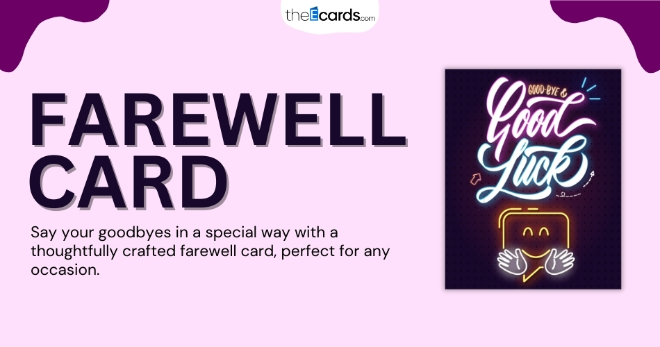 Virtual Farewell Card Connecting Hearts from Afar