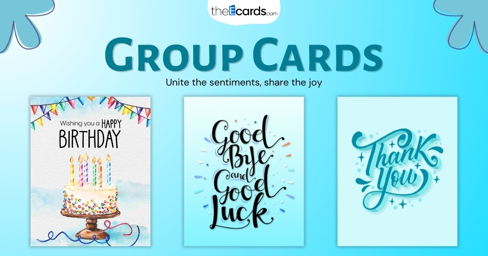 Group Cards: Celebrating Together in the Digital Age